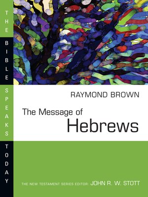 cover image of The Message of Hebrews